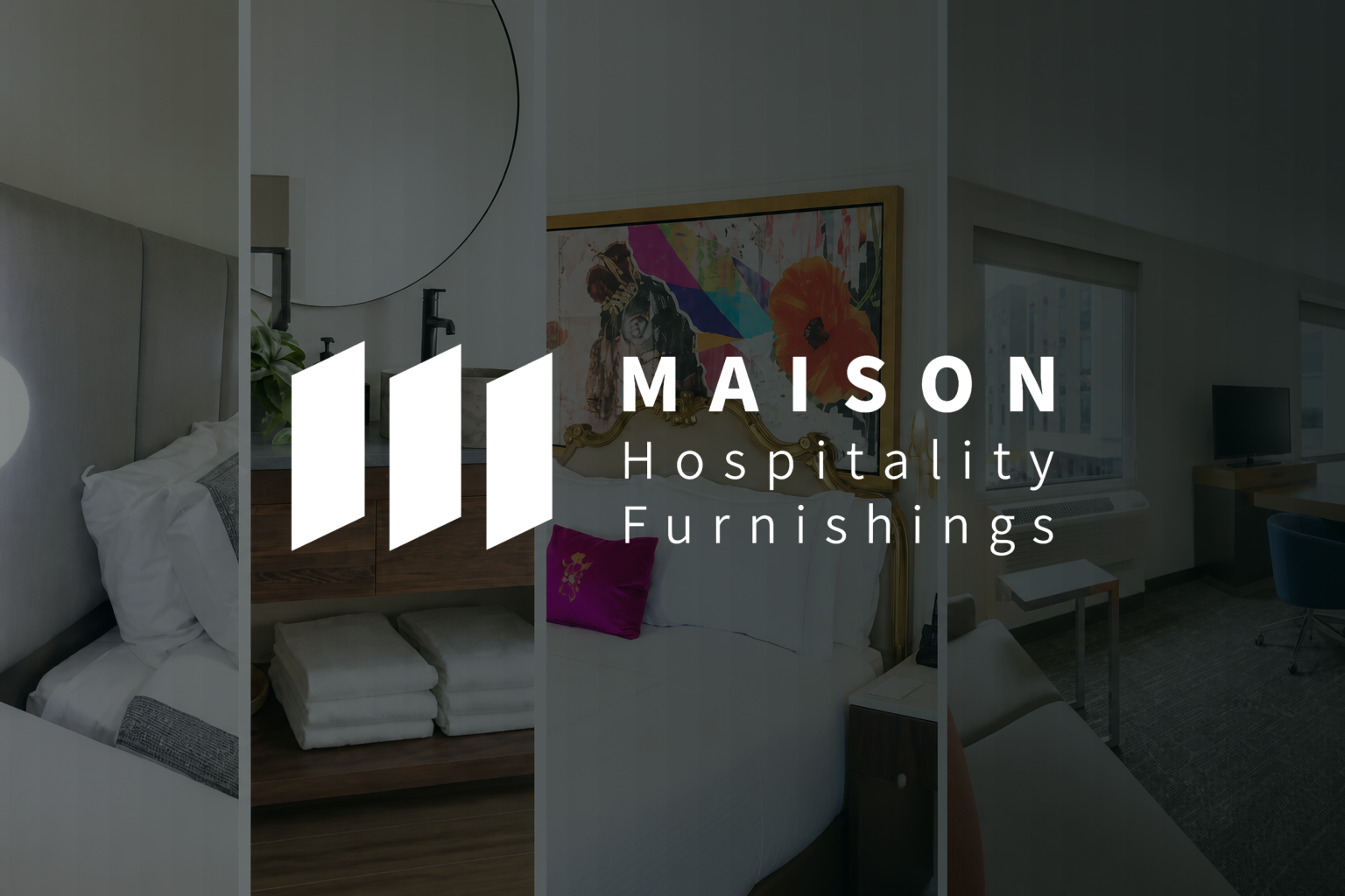 Maison Hospitality Furnishings